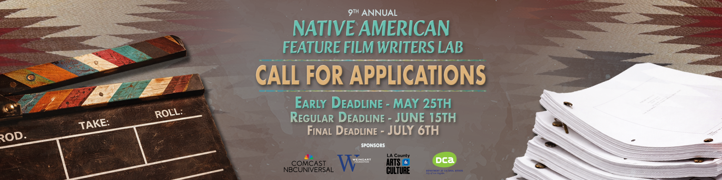 9th Annual Native American Feature Film Writers Lab Applications Now Open