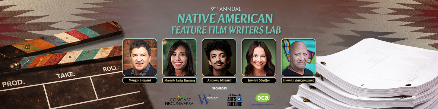 9th Annual Native American Feature Film Writers Lab – Fellows Selected